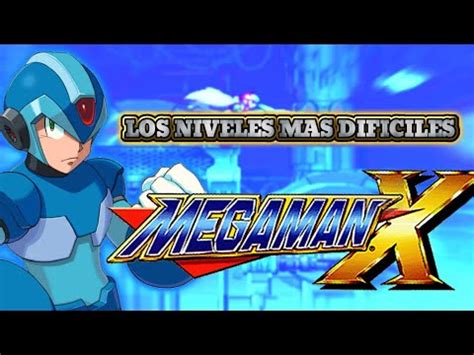 Top Los Niveles Mas Dificiles De Megaman X Youtube