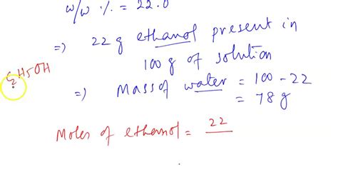 SOLVED An Aqueous Solution Is 22 0 By Mass Ethanol CH3CH2OH And Has