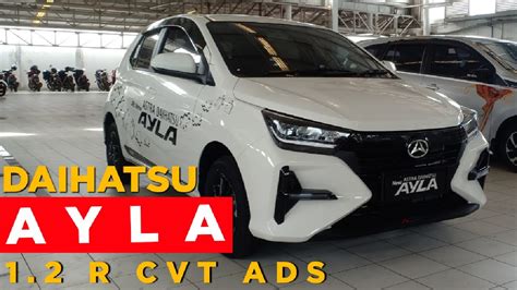 All New Ayla 1 2 R CVT ADS 2023 DP MULAI 10 Daihatsu Depok YouTube