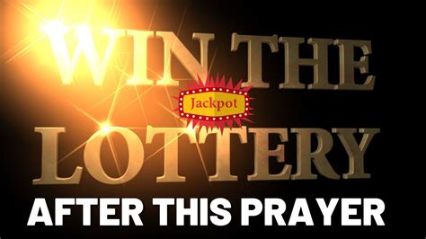 Most Powerful Prayer To Win The Lottery Prayer To Have Money Win A