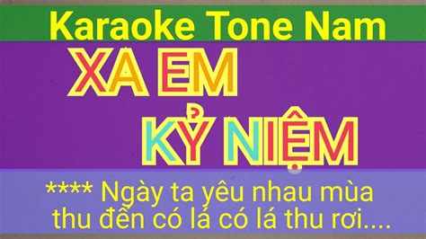 XA EM KỶ NIỆM Karaoke Tone Nam Tran Nam Organ YouTube