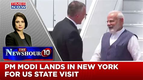 Pm Modi Lands In New York United States Visit To Focus On Defence And