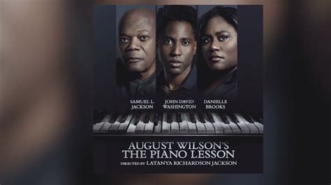 August Wilsons The Piano Lesson” Nbc New York