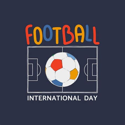 Ilustraci N Vectorial Sobre El Tema Del D A Internacional Del F Tbol El