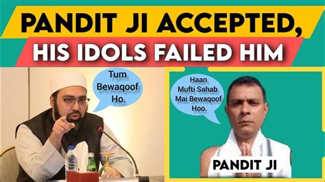 Mufti Sahab Se Haar Gye Pandit Ji Muslim Vs Hindu Debate Atheist