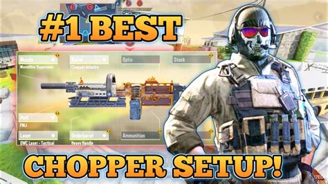 Iferg Chopper Gunsmith Loadout Codm New Best Chopper Gunsmith