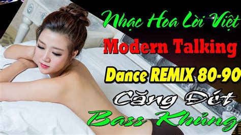 Lk Một thủa yêu người Nhạc Trẻ Italo Disco Modern Talking DANCE MIX