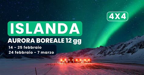 Tour Islanda Aurora Boreale In 4X4 Con Guide Italiane Inverno 2025