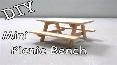 Diy Mini Picnic Bench 20 Popsicle Sticks Youtube