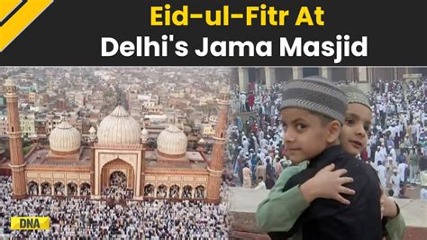 Eid Ul Fitr Eid Celebrations Begin Across India Devotees Offer