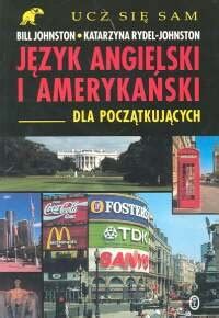 JĘZYK ANGIELSKI I AMERYKASKI Opracowanie zbiorowe Książka w Empik