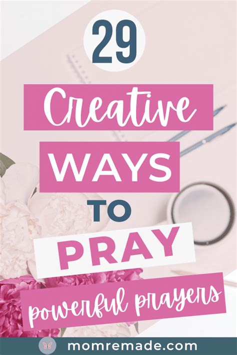 Creative Ways To Pray When You Don T Feel Like Praying Mom Remade