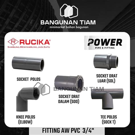 Jual FITTING PVC 3 4 Inch RUCIKA POWER AW ASLI 100 ORI KNEE POLOS