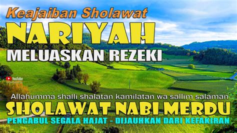 Sholawat Nariyah Merdu Menyentuh Hati Penarik Rezeki Mustajab Sholawat