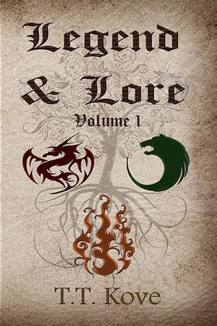 legend lore legend lore  tt kove goodreads