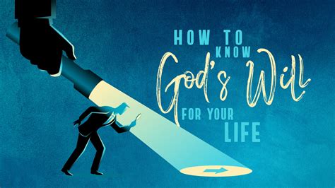 How To Know Gods Will For Your Life Rivers Store