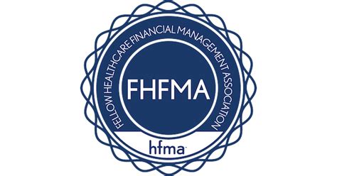 Fellow Of The Healthcare Financial Management Association Fhfma Credly