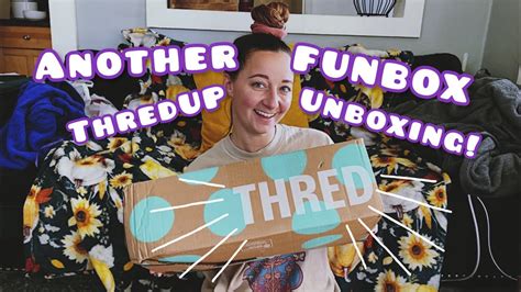 Was It Worth It Unboxing A Thredup Fun Box For You Youtube