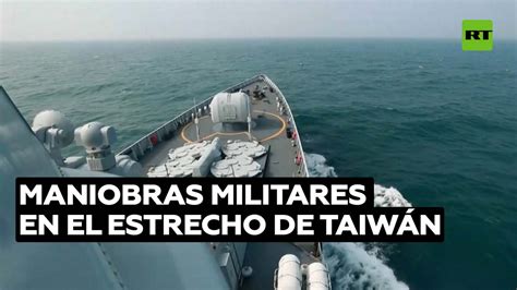 Rt En Espa Ol On Twitter China Inicia Ejercicios Militares En Torno A