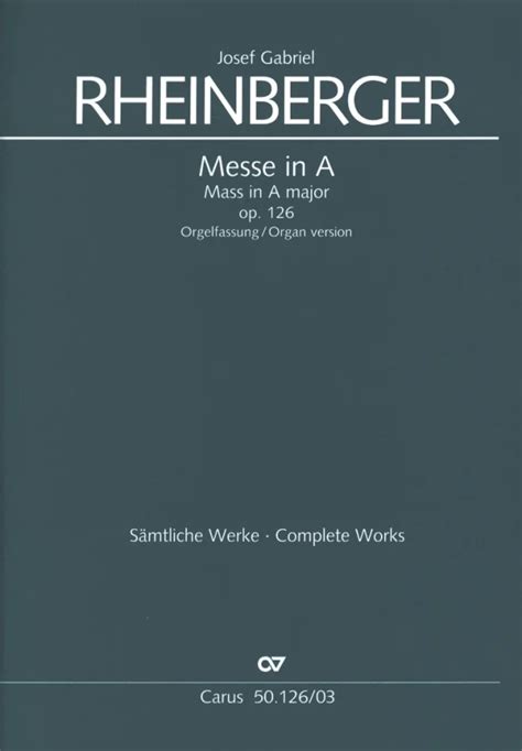 Messe In A Op 126 Von Josef Rheinberger Im Stretta Noten Shop Kaufen