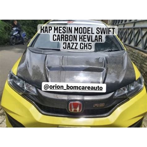 Jual Kap Mesin Custom Model SWIFT Honda Jazz Gk5 2014 2021 Carbon