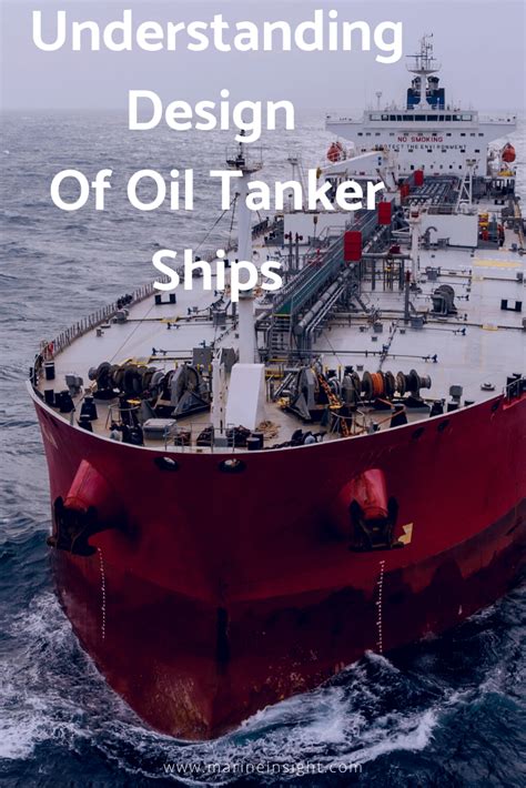 Understanding Design Of Oil Tanker Ships