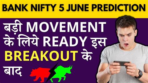 Bank Nifty Prediction For Monday June Bank Nifty Analysis