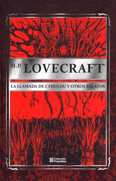 H P Lovecraft La Llamada De Cthulhu Y Otros Relatos Pasta Dura