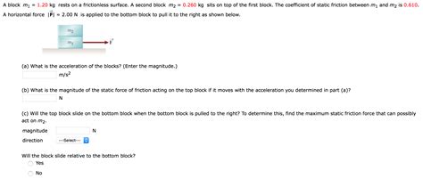 Solved A block ml = 1.20 kg rests on a frictionless surface. | Chegg.com 