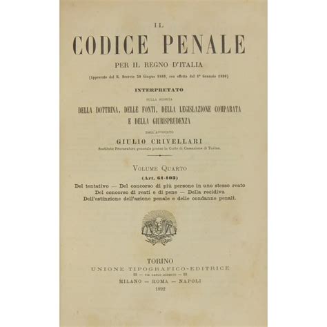 Il Codice Penale Per Il Regno D Italia Approvato Dal R Decreto