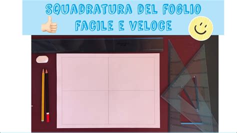 Squadratura Del Foglio Tecnologia Scuola Media Youtube