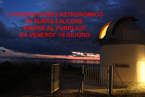 Losservatorio Astronomico Di Punta Falcone Riapre Al Pubblico Da