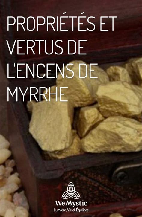 Propriétés et vertus de l encens de myrrhe WeMystic France Encens