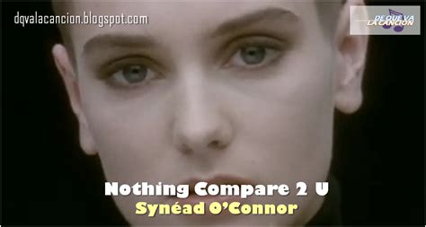 Nothing Compares 2 U Sinéad O Connor 1990