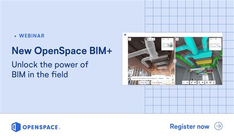 Openspace Bim Unlock The Power Of Bim360 In The Field