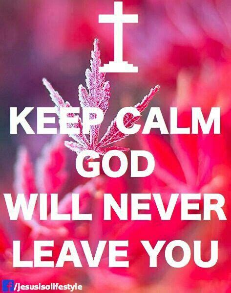 calm god   leave  calm quotes  calm quotes