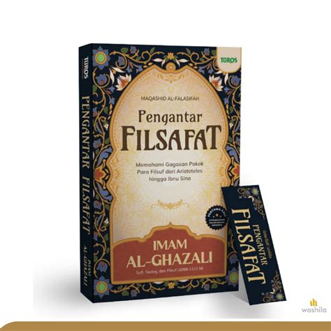 Jual Buku Kitab Pengantar Filsafat Maqashid Al Falasifah Memahami