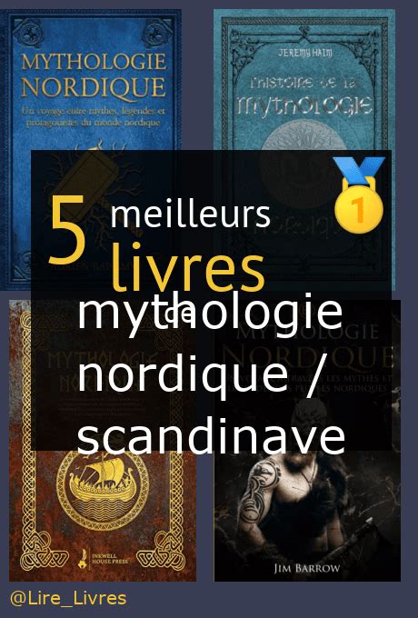 Les Meilleurs Livres De Mythologie Nordique Scandinave Comparatif