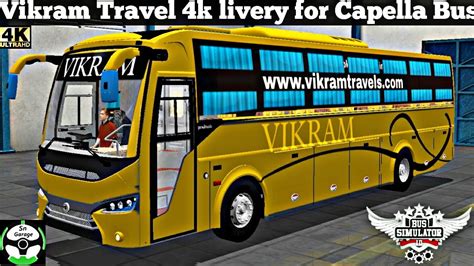 🔵 Download Vikram Travel 4k Livery For Capella Bus For Bussid Game By