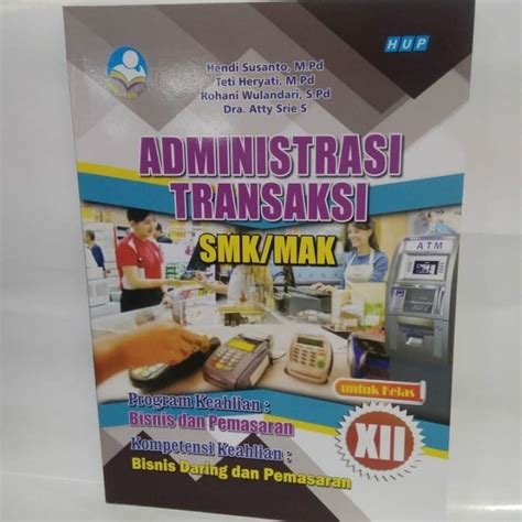 Jual Buku Administrasi Transaksi Kelas 12 SMK Shopee Indonesia