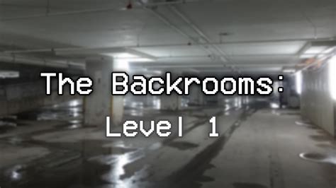 The Backrooms Level 1 Habitable Zone Youtube