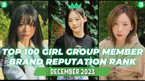 Top 100 Kpop Girl Group Member Brand Reputation Rankings In December