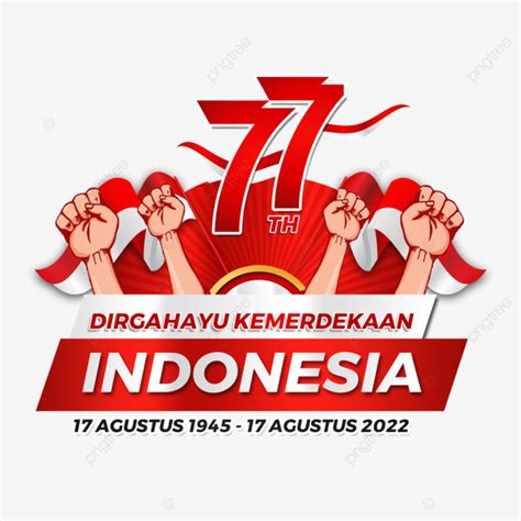 Hut Ri 77 Png Image Greeting Hut Kemerdekaan Ri Ke 77 2022 Pulih Lebih Cepat Bangkit Kuat Hut