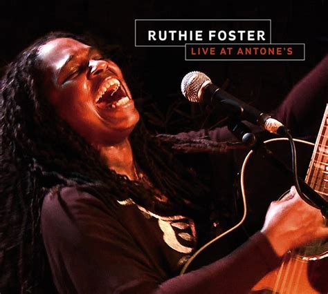 Ruthie Foster Live At Antones 2011 Dvd Discogs