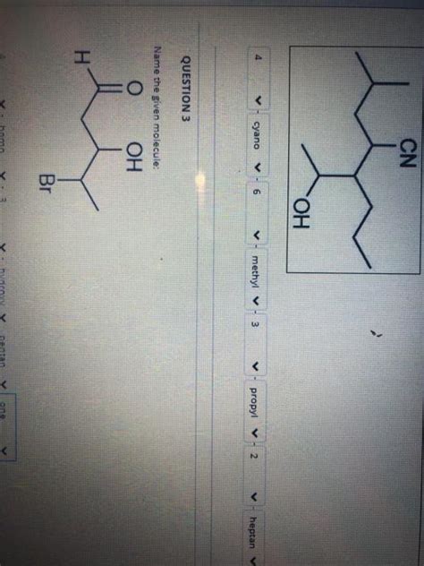 Solved CN OH V Cyano V 6 V Methyl V 3