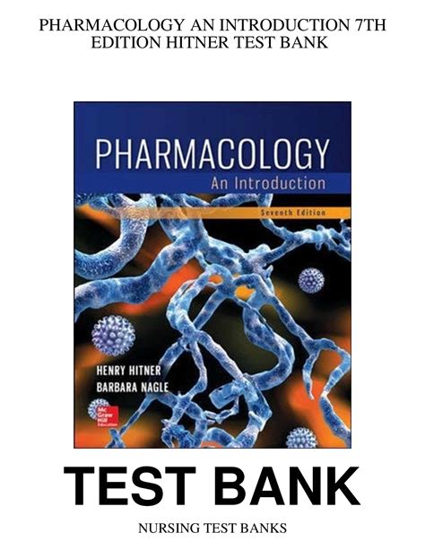 Pharmacology An Introduction Th Edition Hitner Test Bank Nursing