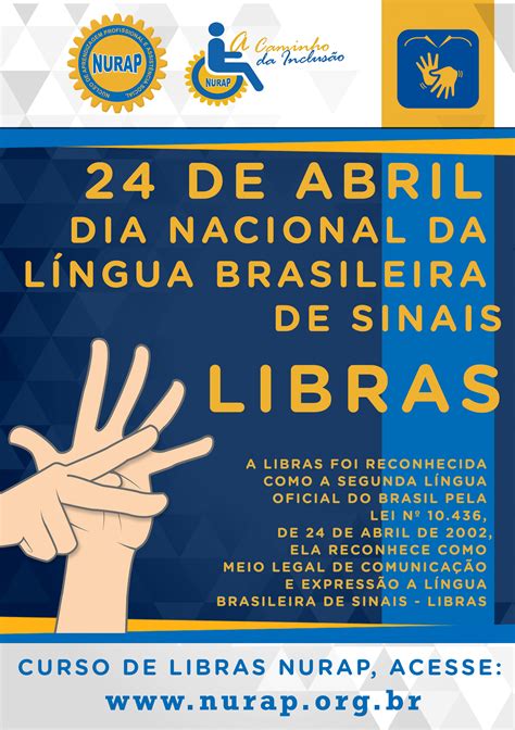 Dia Nacional Da Lingua Brasileira De Sinais LIBRAS NURAP BLOG