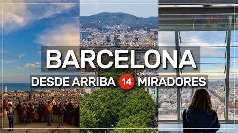 14 MIRADORES Para Ver BARCELONA Desde ARRIBA 198 YouTube