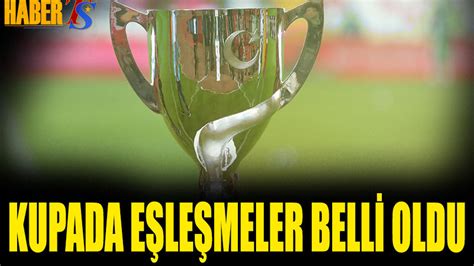 Trabzonspor un Türkiye Kupası Eşleşmesi Belli Oldu Trabzon Haber