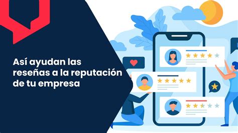 La reputación de una empresa se puede ganar desde las reseñas SECADA